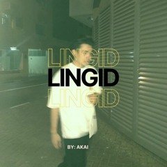 Lingid - Akai (Official Lyric Video)