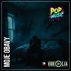 Moje obavy