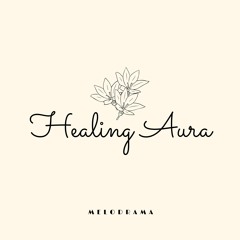 Healing Aura - Melodrama | Ambient Emotional Piano (Free Download)