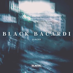 [Slowed + Reverb] Glaceo - Black Bacardi (New Rules x Creepin’ - Dua Lipa x The Weeknd) [Free DL]