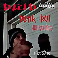 DW!D - PUNK BOI (Prod. psychic beats)