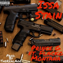 Prince G ft. Flacko Montana - Issa Stain