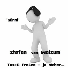 Günni Taste Freeze- Ja S!cher...