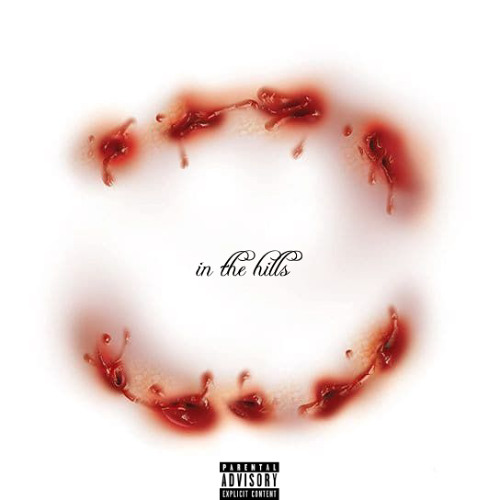 in the hills (prod. abyst)