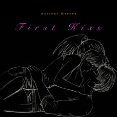 First Kiss