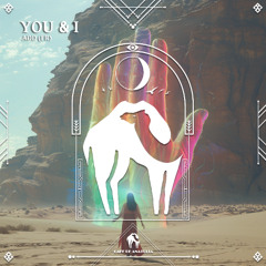 ADD (FR) - You & I [Cafe De Anatolia]