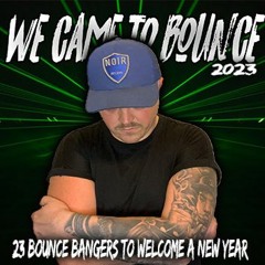 Al Shack - We Came To Bounce 2023