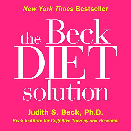 free EPUB 📂 The Beck Diet Solution by  Judith S. Beck Ph.D.,Eliza Foss,Macmillan Aud