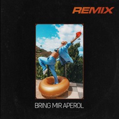 Bring Mir Aperol