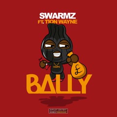Bally (feat. Tion Wayne)