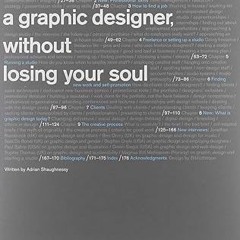 READ [EBOOK] How to Be a Graphic Designer without Losing Your Soul (New Expanded Edition) (PDFE