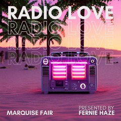 RadioLove ft Marquise Fair