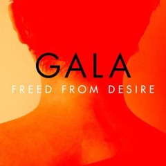Gala - Freed From Desire (MRTD Afro House Remix)