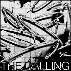 Traka, Corvad - The Calling