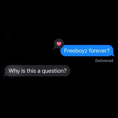 FREEBOYZ FOREVER [demo] - FREEBOYZ