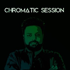 Chromatic Session 1.0