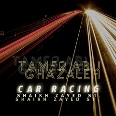 Car Racing Sheikh Zayed Rd.