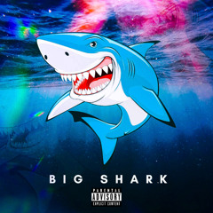 BOSS MONROE - BIG SHARK