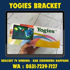 0831-7239-7127 ( YOGIES ), Bracket TV Kab Sidenreng Rappang