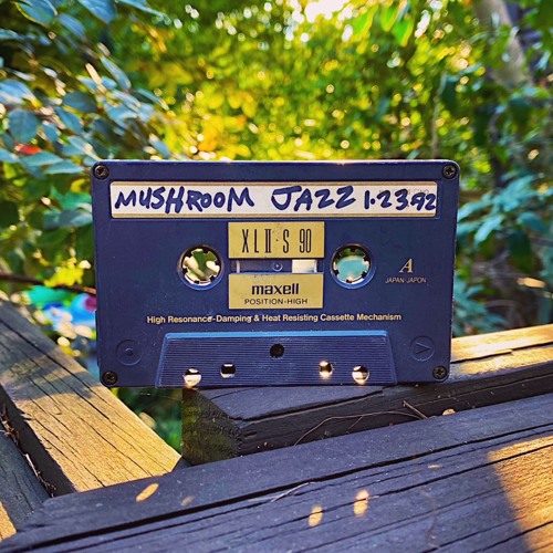 Stream Mark Farina - Mushroom Jazz Mix Tape - Jan. 23, 1992