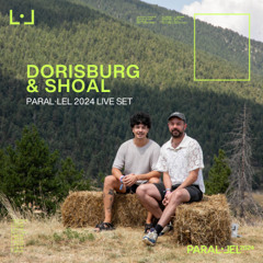 Dorisburg & Shoal Live @ Paral·lel 2024