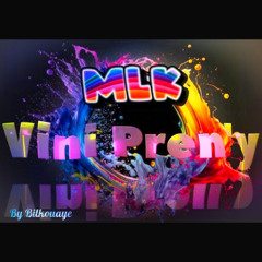 MLK Vini Pren'y_feat Dj BILKOUAYE