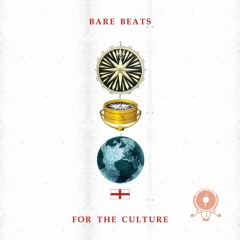 Bare Beats - For The Culture - On The Radar vol.4