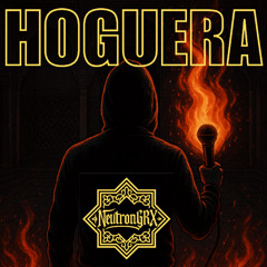 NeutronGRX-hoguera