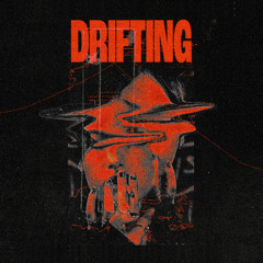 Drifting (feat. abhaya)