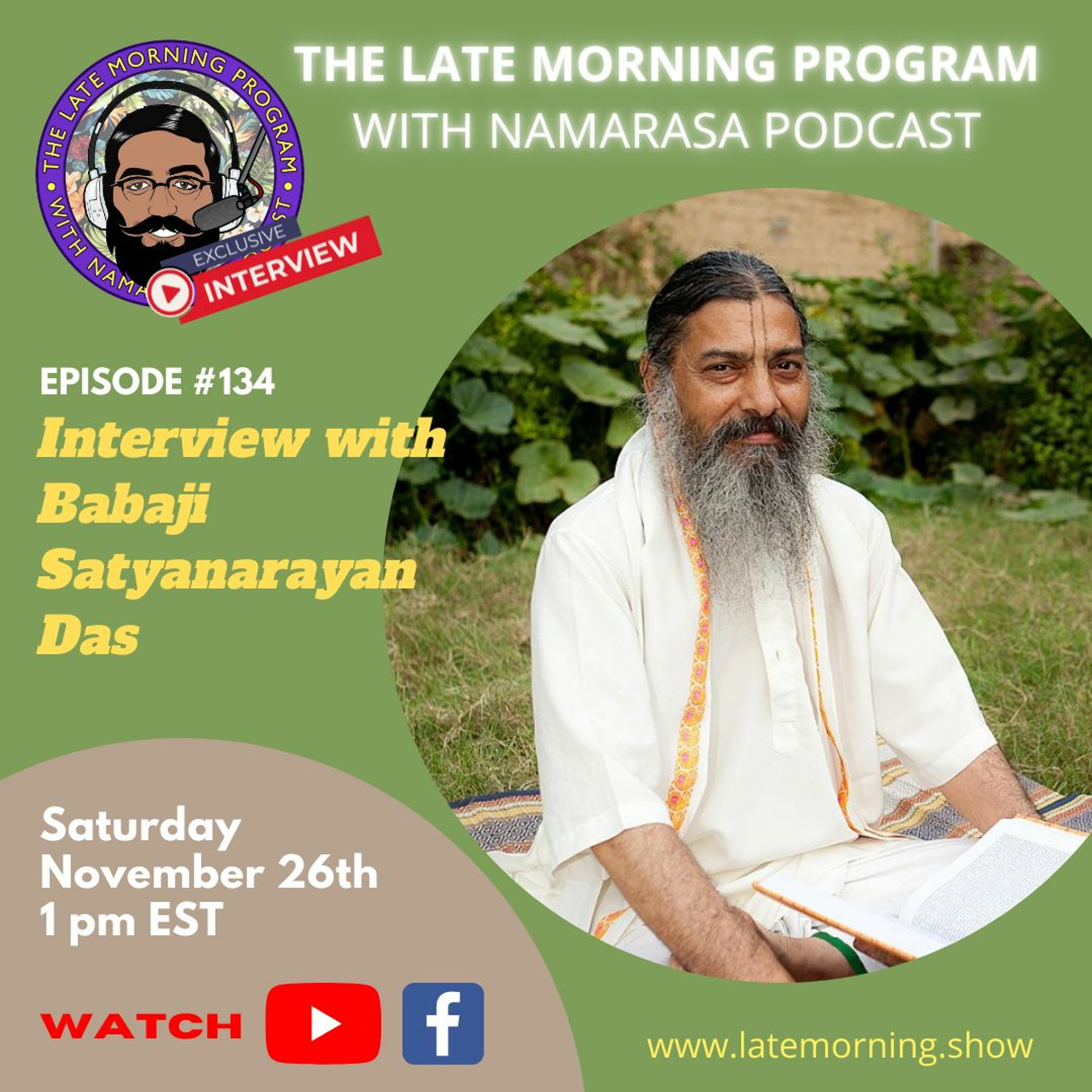 Ep. #134 | Interview with Babaji Satyanarayan Das