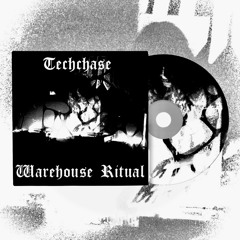 Warehouse Ritual