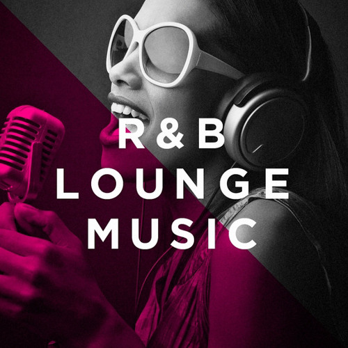 R&B Lounge Music Mix 2024