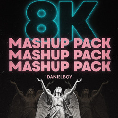 8K Mashup Pack (Hypeddit Top 100 House Chart #9)