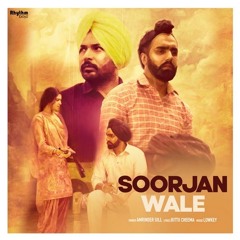 Soorjan Wale By Amrinder gill ft ammy virk