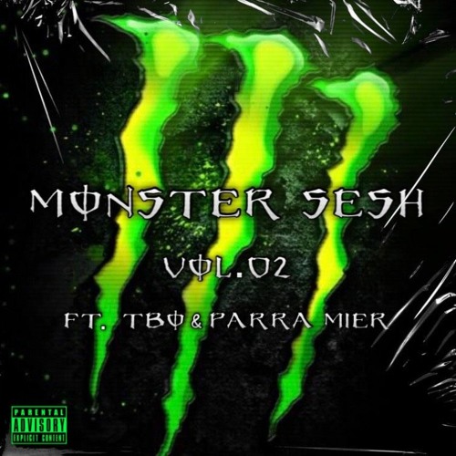 Stream Monster Sesh Vol 2 Ft Tbo Parra Mier By Xanex Listen Online For Free On Soundcloud