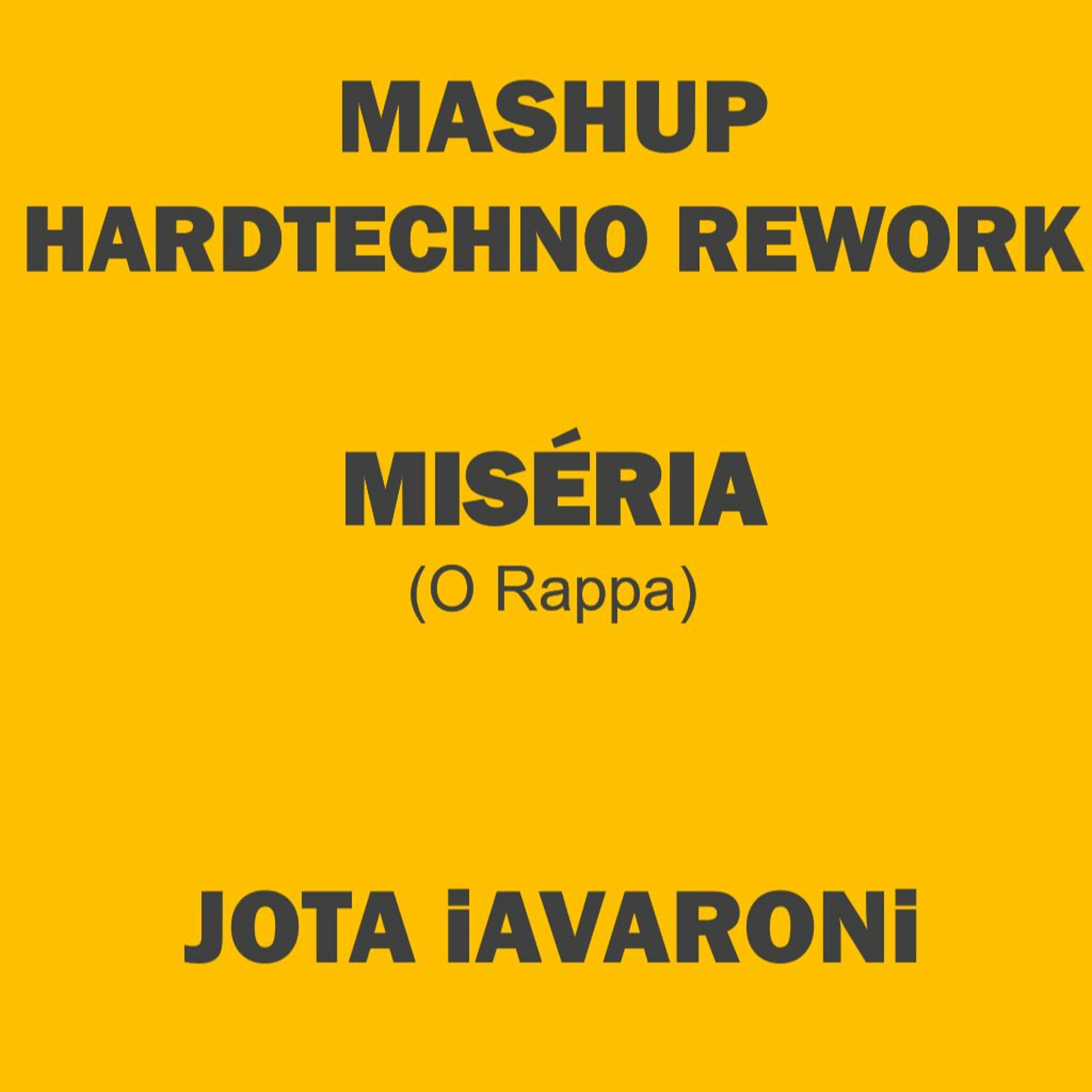 MASHUP - MISERIA HARDTECHNO episode artwork