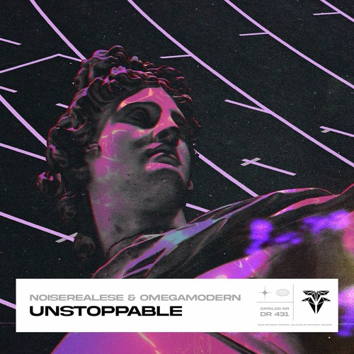 NoiseRealese & Omegamodern - Unstoppable