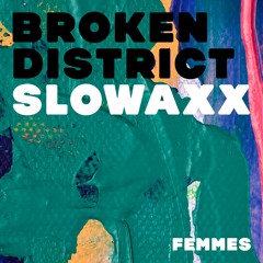 PREMIERE : Slowaxx - Femmes