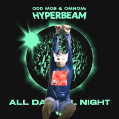 Odd Mob & Omnom - All Day, All Night vs The Zipline vs Body Ocean - Squeaky Clean