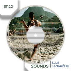 SS 22 (BLUE CANARINHO GUEST MIX)