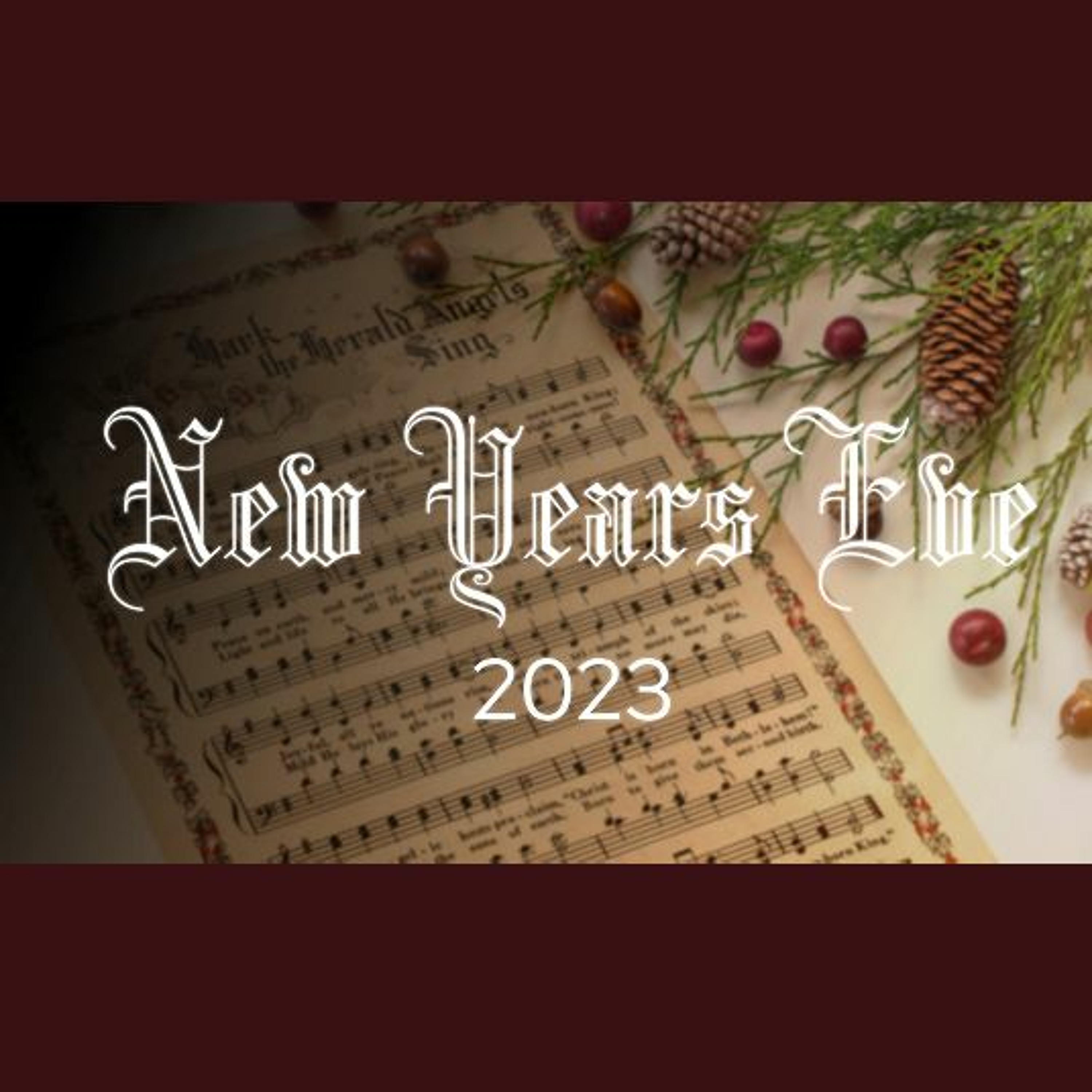 New Years Eve 2023 (Sermon) episode artwork