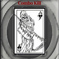 Combo Kill(Full Song and Mastered)[Free Download]