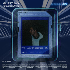 CHXC PRESENTS : GUEST MIX SESSIONS EPISODE 209 FT. JAY PHOENIX