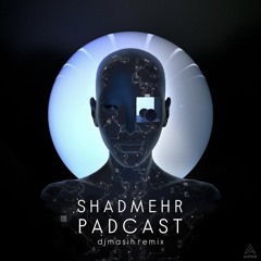 PODCAST SHADMEHR