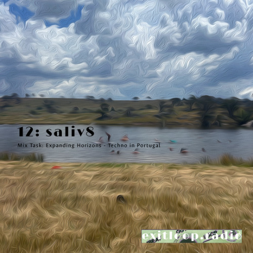 Exit Loop Radio: Episode 12 - saliv8