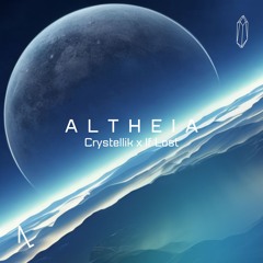 Crystellik & If Lost - Altheia