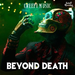 Beyond Death [Horror Music No Copyright Sound]