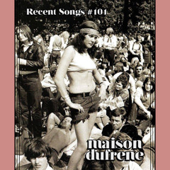 Recent Songs #101 :: These Days