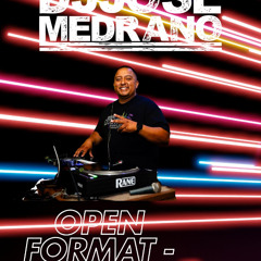 Open Format Birthday Mix - DJ JOSE MEDRANO