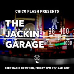 The Jackin' Garage - D3EP Radio Network - Aug 1 2020